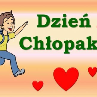 Zdjęcie główne aktualności DZIEŃ CHŁOPAKA 